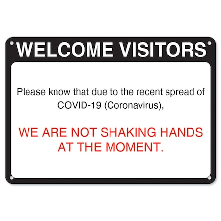 Signmission Safety Sign, OSHA Notice, 7" Height, 10" Width, Rigid Plastic, Welcome Visitors OS-NS-P-710-25588